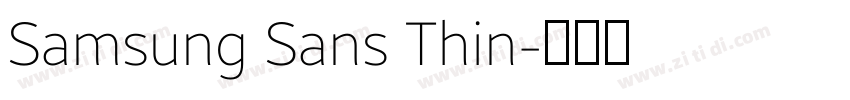 Samsung Sans Thin字体转换 Samsung Sans Thin字体转换